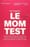 Le Mom Test : Comment vraiment comprendre vos clients immobiliers